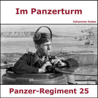 Im Panzerturm - Tagebuch eines Panzersoldaten: Ostpreußen 1945 (Abridged)