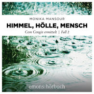 Himmel, Hölle, Mensch: Cem Cengiz ermittelt, Fall 2