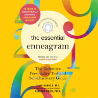 The Essential Enneagram: The Definitive Personality Test and Self-Discovery Guide -- Revised & Updated