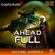 Ahead Full [Dramatized Adaptation]: The Kurtherian Gambit 19