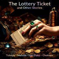 The Lottery Ticket and Other Stories