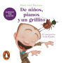De niños, pianos y un grillito: El pequeño Gabilondo