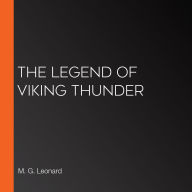 The Legend of Viking Thunder