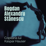 Copil¿ria lui Kaspar Hauser