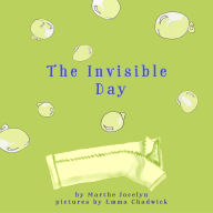 The Invisible Day