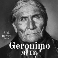 Geronimo: My Life