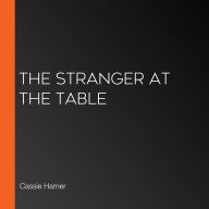 The Stranger at the Table