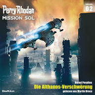 Perry Rhodan Mission SOL Episode 02: Die Althanos-Verschwörung (Abridged)