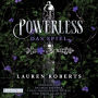 Powerless - Das Spiel: Roman - Der Auftakt der epischen Enemies-to-Lovers-Romantasy von BookTok-Sensation Lauren Roberts! (Abridged)