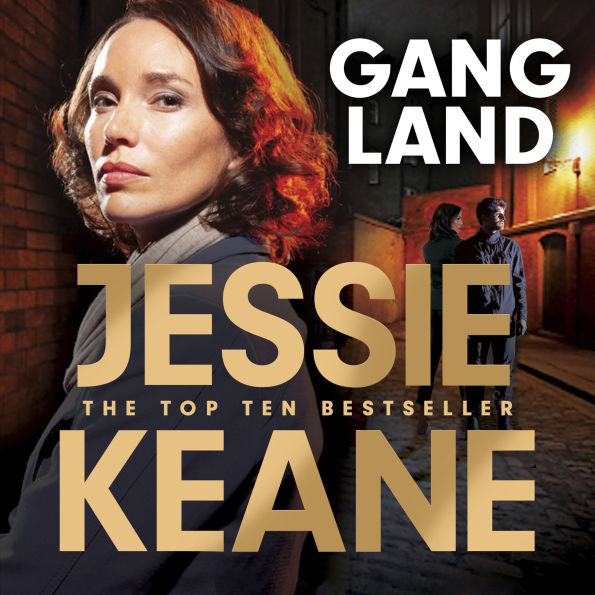 Gangland: the explosive new thriller from Queen of the Underworld Jessie Keane