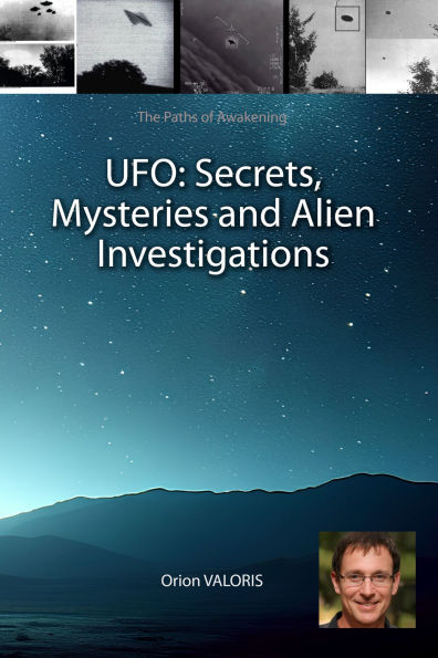 UFO: Secrets, Mysteries and Alien Investigations