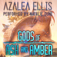 Gods of Ash and Amber: A Science Fiction LitRPG