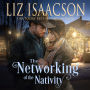 The Networking of the Nativity: Glover Family Saga & Christian Romance