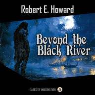 Beyond the Black River