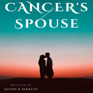 Cancer's Spouse