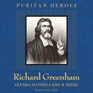 Richard Greenham: Puritan Hero