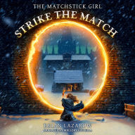 Strike the Match