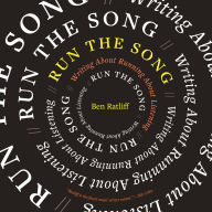 Run the Song: Writing About Running About Listening