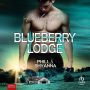 Phill & Shyanna: Blueberry Lodge