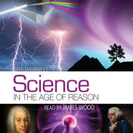 Science in the Age of Reason