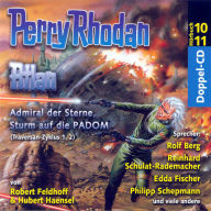 Atlan Traversan-Zyklus 01/02: Admiral der Sterne / Sturm auf die PADOM: Perry Rhodan Hörspiel 10 und 11 (Abridged)