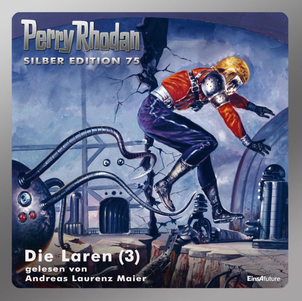 Perry Rhodan Silber Edition 75: Die Laren (Teil 3): Perry Rhodan-Zyklus Das Konzil