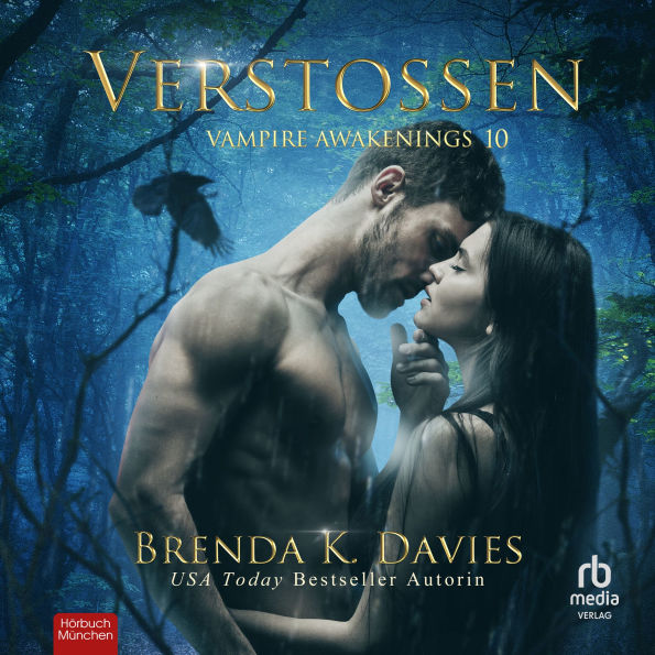 Verstoßen: Vampire Awakenings Buch 10