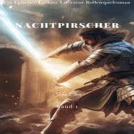 Nachtpirscher:Ein Epischer Fantasie LitRPG GameLit Avontuur Roman (Band 1)