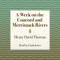 A Week on the Concord and Merrimack Rivers