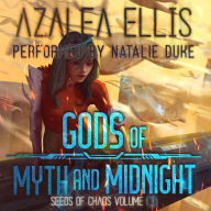 Gods of Myth and Midnight: A Science Fiction LitRPG