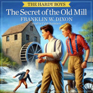 The Secret of the Old Mill