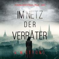 Im Netz der Verräter (Ein Brianna Dagger Spionage-Thriller - Buch 2): Erzählerstimme digital synthetisiert