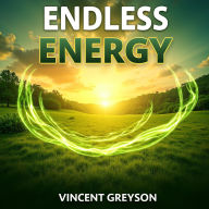 Endless Energy: Unlocking the Secrets to Supercharged Metabolism: Gain Endless Energy! Dive into Audio Lessons to Transform Your Metabolism.