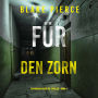 Für den Zorn (Ein Morgan-Cross-FBI-Thriller - Band 4): Narration par une voix synthétisée