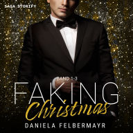 Faking Christmas: Band 1-3