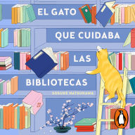 El gato que cuidaba las bibliotecas