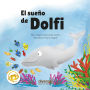 El sueño de Dolfi (Abridged)