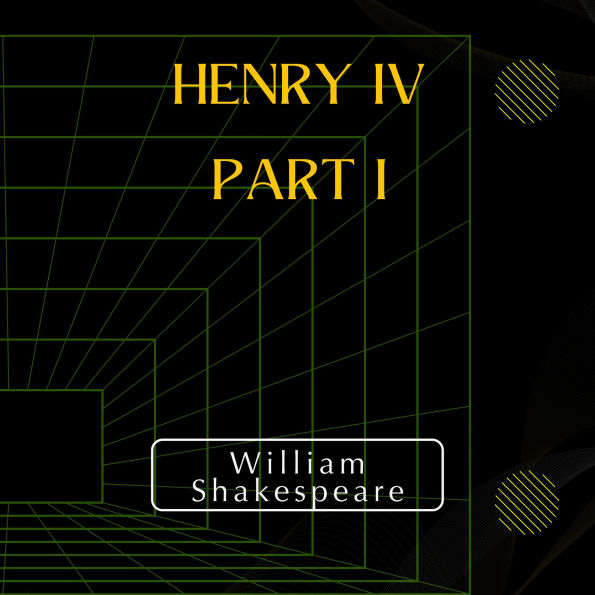 Henry IV - Part I