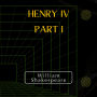 Henry IV - Part I