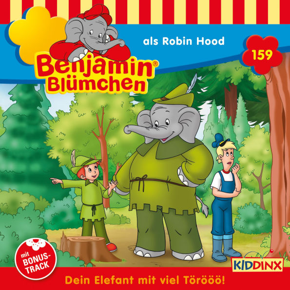 Benjamin Blümchen, Folge 159: als Robin Hood