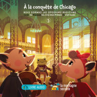 À la conquête de Chicago !: Nous sommes les opossums musiciens - 5