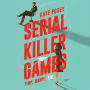 Serial Killer Games