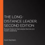 The Long-Distance Leader, Second Edition: Revised Rules for Remarkable Remote and Hybrid Leadership