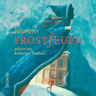 Frostfeuer (gekürzt) (Abridged)