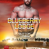 Button & Emma: Blueberry Lodge