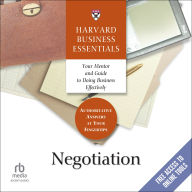 Negotiation: Harvard Business Essentials