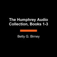 The Humphrey Audio Collection, Books 1-3: The World According to Humphrey; Friendship According to Humphrey; and Trouble According to Humphrey