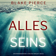 Alles seins (Ein spannender Nicky-Lyons-FBI-Thriller - Buch 2): Narration par une voix synthétisée