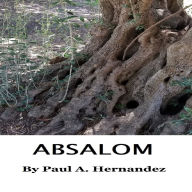 ABSALOM, the Novel