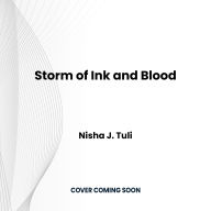 Storm of Ink and Blood: A steamy and absolutely gripping fantasy romance